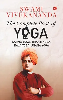 Le livre complet du yoga - The Complete Book of Yoga