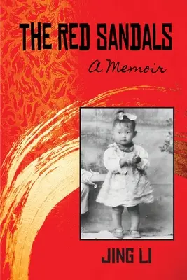 Les sandales rouges : Un mémoire - The Red Sandals: A Memoir