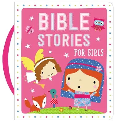 Histoires bibliques pour les filles - Bible Stories for Girls