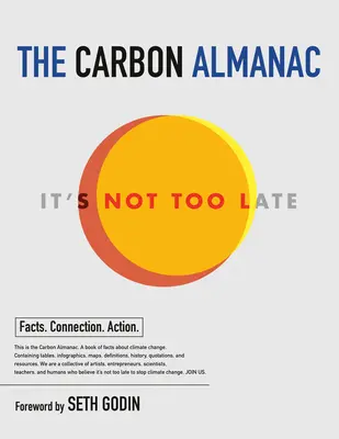 L'almanach du carbone : Il n'est pas trop tard - The Carbon Almanac: It's Not Too Late