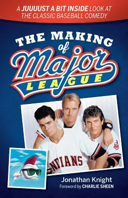 Les coulisses de la Ligue majeure : Un regard de l'intérieur sur la comédie classique du baseball - The Making of Major League: A Juuuust a Bit Inside Look at the Classic Baseball Comedy