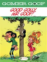 Gomer Goof Vol. 9 : Bon sang, M. Goof ! - Gomer Goof Vol. 9: Good Golly, Mr Goof!