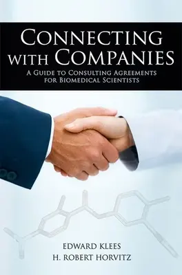 Se connecter avec les entreprises : Guide des accords de consultation pour les scientifiques biomédicaux - Connecting with Companies: A Guide to Consulting Agreements for Biomedical Scientists