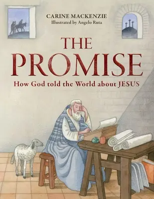 La promesse : comment Dieu a parlé au monde de Jésus - The Promise: How God Told the World about Jesus