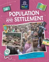 Map Your Planet : Population et peuplement - Map Your Planet: Population and Settlement