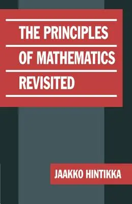 Les principes des mathématiques revisités - The Principles of Mathematics Revisited