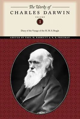 Œuvres de Charles Darwin, volume 1 : Journal du voyage du H. M. S. Beagle - The Works of Charles Darwin, Volume 1: Diary of the Voyage of the H. M. S. Beagle