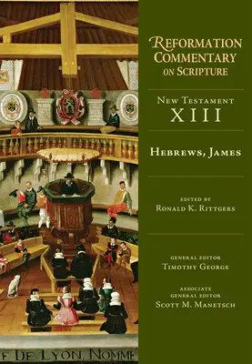 Hébreux, Jacques : NT Volume 13 - Hebrews, James: NT Volume 13