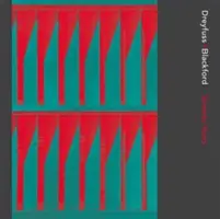 Dreyfuss + Blackford : Soixante-dix ans - Dreyfuss + Blackford: Seventy Years