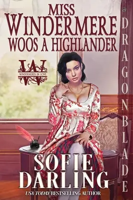 Miss Windermere fait la cour à un Highlander - Miss Windermere Woos a Highlander