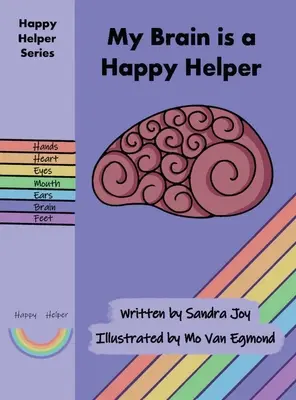 Mon cerveau est une aide précieuse - My Brain is a Happy Helper