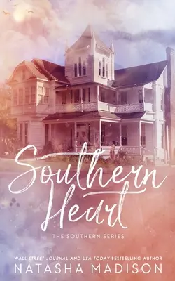 Southern Heart (édition spéciale brochée) - Southern Heart (Special Edition Paperback)