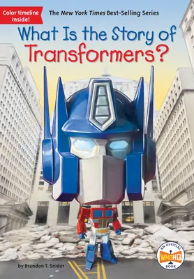 Quelle est l'histoire de Transformers ? - What Is the Story of Transformers?