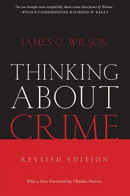 Penser le crime - Thinking About Crime