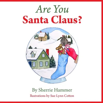 Êtes-vous le Père Noël ? - Are You Santa Claus?