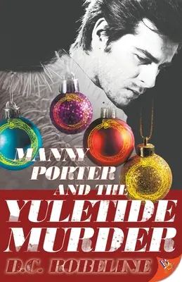 Manny Porter et le meurtre de Noël - Manny Porter and the Yuletide Murder