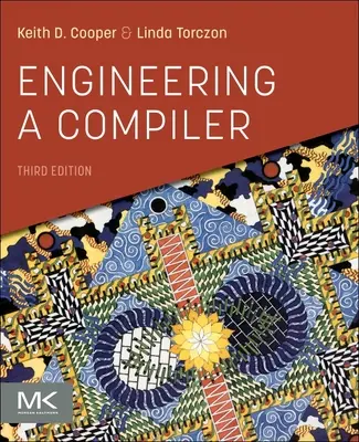 L'ingénierie d'un compilateur - Engineering a Compiler