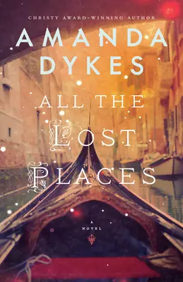 Tous les lieux perdus - All the Lost Places