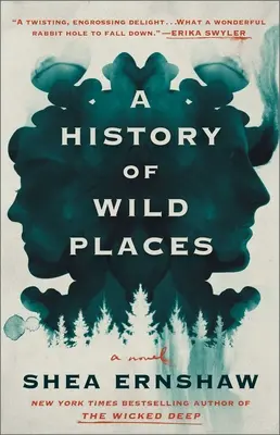 Une histoire de lieux sauvages - A History of Wild Places