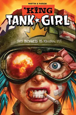 Tank Girl : King Tank Girl (Roman graphique) - Tank Girl: King Tank Girl (Graphic Novel)