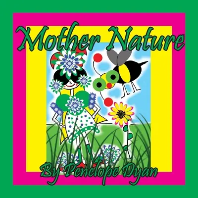 Mère Nature - Mother Nature