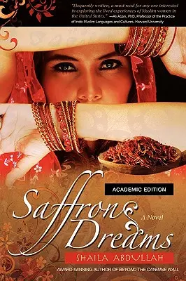 Rêves de safran (édition académique) - Saffron Dreams (Academic Edition)