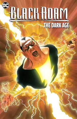 Black Adam : L'âge des ténèbres (Nouvelle édition) - Black Adam: The Dark Age (New Edition)