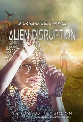 Alien Disruption : Un roman de Sara Steele - Alien Disruption: A Sara Steele Novel