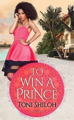 Pour gagner un prince - To Win a Prince