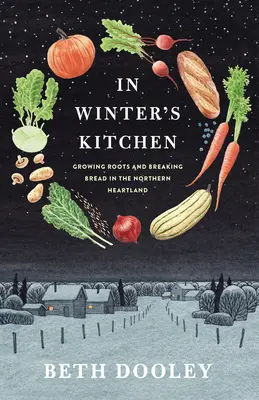 Dans la cuisine de l'hiver - In Winter's Kitchen