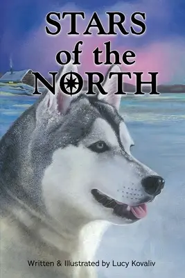 Les étoiles du Nord - Stars of the North
