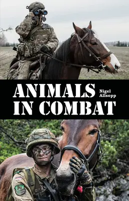 Animaux au combat - Animals in Combat