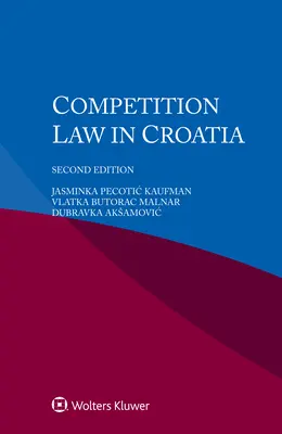 Droit de la concurrence en Croatie - Competition Law in Croatia