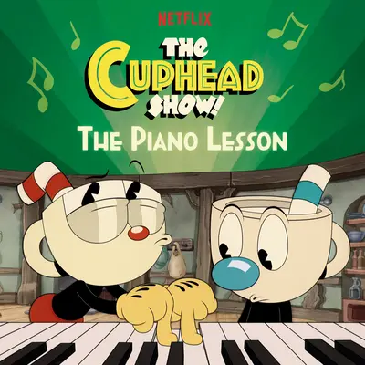 La leçon de piano (le spectacle Cuphead !) - The Piano Lesson (the Cuphead Show!)