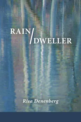 Pluie / Habitant - Rain / Dweller