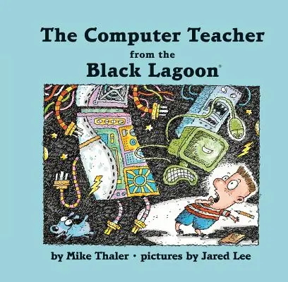 Le professeur d'informatique du Lagon Noir - Computer Teacher from the Black Lagoon