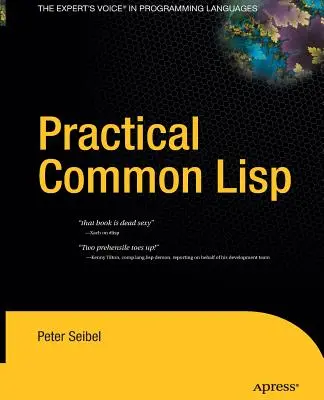 Pratique de la langue LISP commune - Practical Common LISP