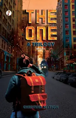 L'Unique Une Trilogie Livre 1 - THE ONE A Trilogy Book 1