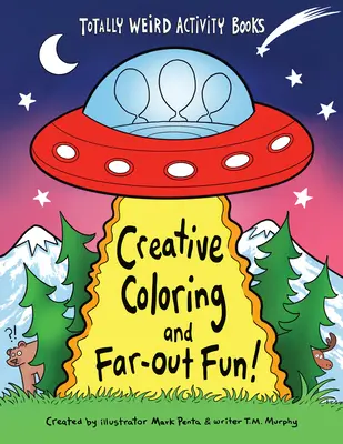 Coloriage créatif et amusement farfelu - Creative Coloring and Far-Out Fun