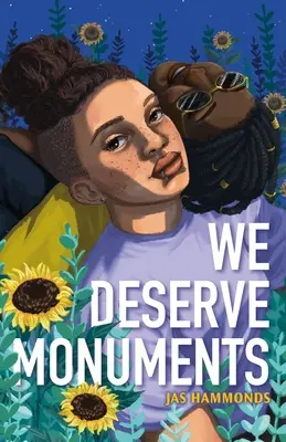 Nous méritons des monuments - We Deserve Monuments