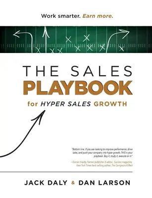 The Sales Playbook : pour une hypercroissance des ventes - The Sales Playbook: for Hyper Sales Growth