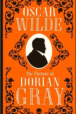 L'image de Dorian Gray : l'histoire d'un jeune homme qui vend son âme pour la jeunesse et la beauté éternelles - The Picture of Dorian Gray: The Story of a Young Man who Sells his Soul for Eternal Youth and Beauty