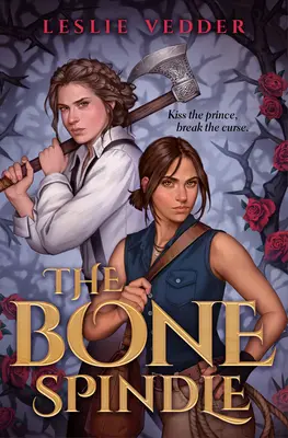 Le fuseau d'os - The Bone Spindle