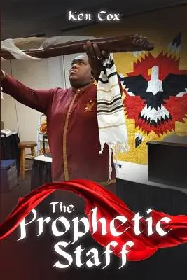 Le bâton prophétique - The Prophetic Staff