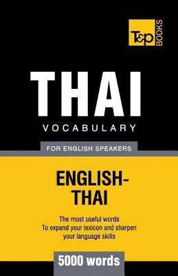 Vocabulaire thaïlandais pour les anglophones - 5000 mots - Thai vocabulary for English speakers - 5000 words
