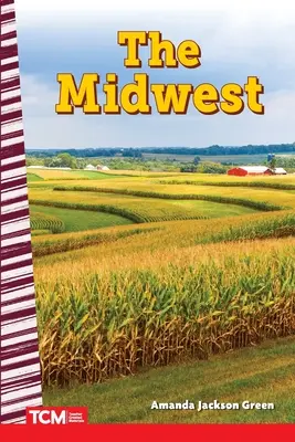 Le Midwest - The Midwest