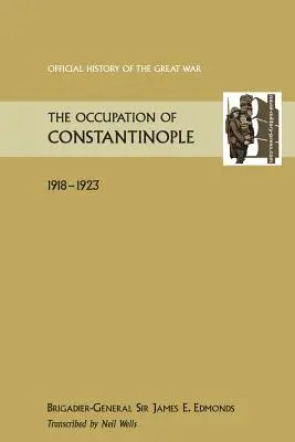 L'occupation de Constantinople - Occupation of Constantinople