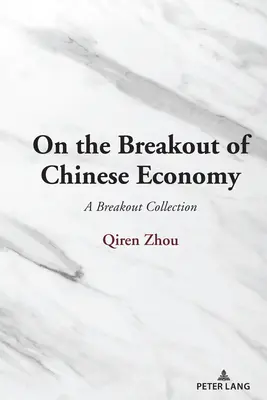 L'éclatement de l'économie chinoise - On the Breakout of Chinese Economy