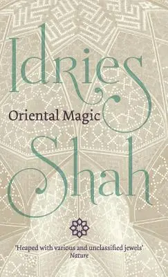 La magie orientale - Oriental Magic