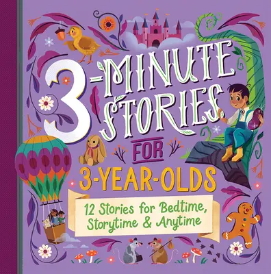 Histoires en 3 minutes pour les enfants de 3 ans - 3-Minute Stories for 3-Year-Olds